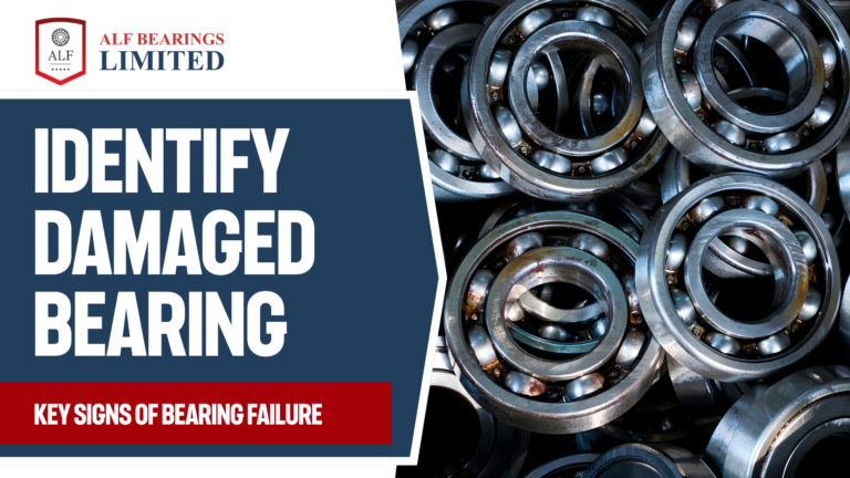 How to Identify a Damaged Bearing